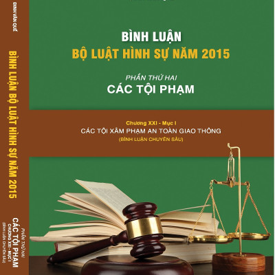 Combo 6 cuốn sách Bình luận Bộ luật hình sự 2015 (sửa đổi, bổ sung 2017) của tác giả Đinh Văn Quế (Bình luận chuyên sâu)