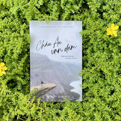 Sách  - Châu âu vạn dặm: Một cuộc đời sống, vạn bước chân đi