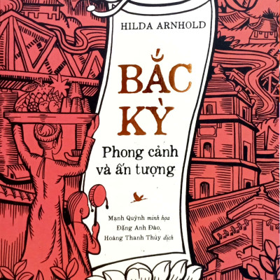 Bắc Kì - Phong Cảnh Và Ấn Tượng