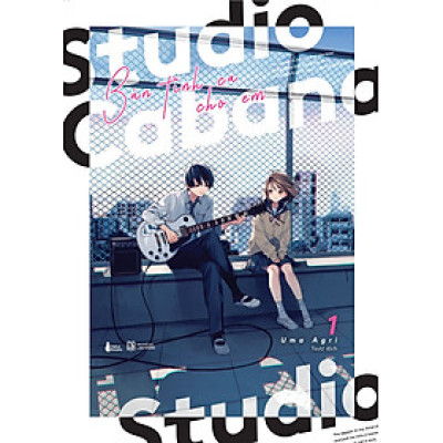 Studio Cabana – Bản Tình Ca Cho Em Tập 1
