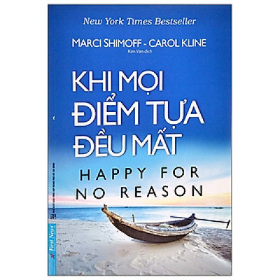 Khi Mọi Điểm Tựa Đều Mất -Marci Shimoff, Carol Kline