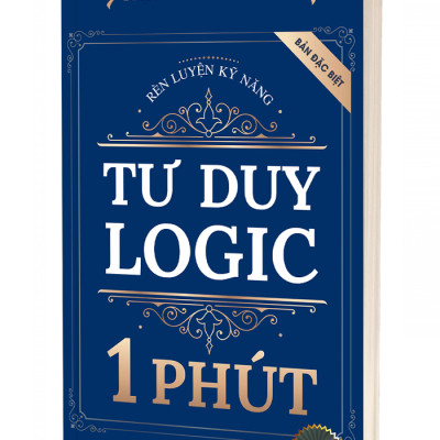 Sách - Rèn Luyện Kỹ Năng Tư Duy Logic 1 Phút - Bản Đặc Biệt