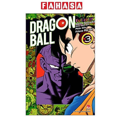 Sách - Dragon Ball Full Color - Phần Bốn - Frieza Đại Đế - Tập 3 (Tái Bản 2025)
