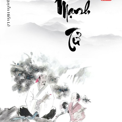 Mạnh Tử - Nguyễn Hiến Lê (Tuyển Tập Bách Gia Tranh Minh)