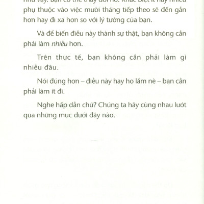 Làm Ít Được Nhiều