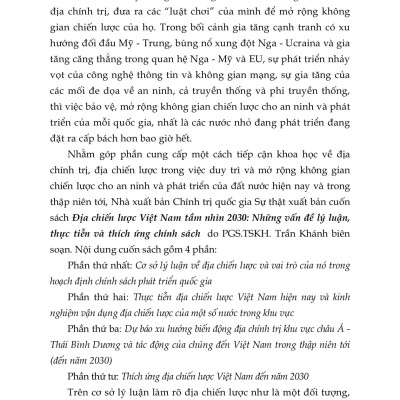 Địa Chiến Lược Việt Nam Tầm Nhìn 2030 Những Vấn Đề Lý Luận, Thực Tiễn Và Thích Ứng Chính Sách - PGS. TSKH. Trần Khánh