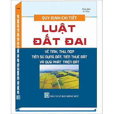 Quy Định Chi Tiết Thi Hành Luật Đất Đai