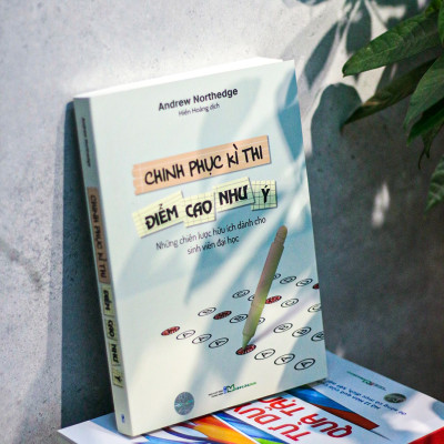 Sách: Chinh Phục Kì Thi - Điểm Cao Như Ý