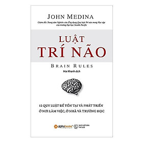 Sách Luật trí não (Tái bản) - Alphabooks - BẢN QUYỀN