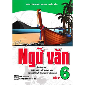 Sách - Hướng Dẫn Học Ngữ Văn 6 7 8 9 - Tập 1 + Tập 2 (Dùng Kèm SGK Chân Trời Sáng Tạo) - HA