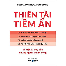 Thiên Tài Tiềm Ẩn (Tác giả: Polina Marinova Pompliano)