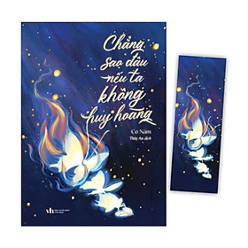Chẳng Sao Đâu Nếu Ta Không Huy Hoàng - Tặng Kèm Bookmark (Số Lượng Có Hạn)