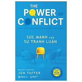 SỨC MẠNH CỦA SỰ TRANH LUẬN - Jon Taffer - Lê Uyên Thảo dịch -  Saigon Books – NXB Thế Giới