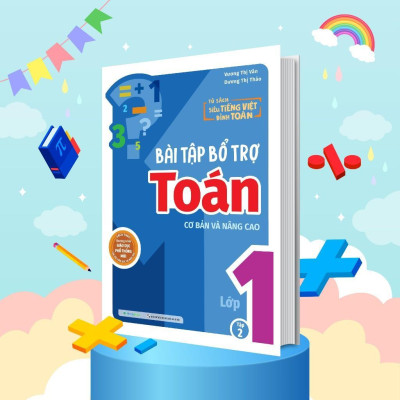 Sách - Bài Tập Bổ Trợ Toán Lớp 1 - Cơ Bản Và Nâng Cao - Combo 2 Cuốn - Megabook