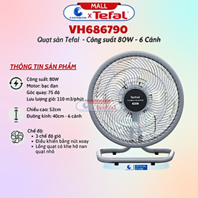 Quạt sàn Tefal 6 cánh VH686790 công suất 80W - Hàng Chính Hãng - Bảo Hành 12 Tháng