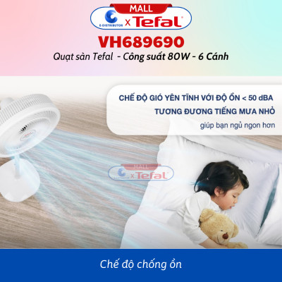 Quạt đứng Tefal 6 cánh VH689690 Công Suất 80W - Có Chức Năng Điều Khiển REMOTE Từ Xa - Hàng Chính Hãng - Bảo Hành 12 Tháng
