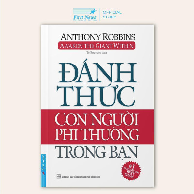 Sách - Đánh Thức Con Người Phi Thường Trong Bạn - First News