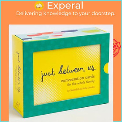 Sách - Just Between Us: Conversation Cards for the Whole Family : Conversatio by Meredith Jacobs (US edition, paperback)