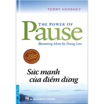 Combo Sách Tư Duy : Sức Mạnh Của Lòng Kiên Nhẫn + Sức Mạnh Của Điểm Dừng - First News