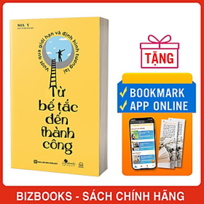 Từ Bế Tắc Đến Thành Công: Vượt Qua Giới Hạn Và Định Hình Tương Lai
