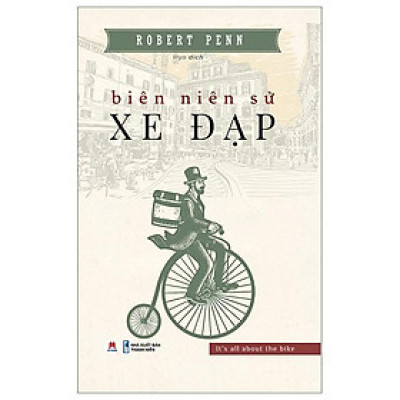 Sách - Biên Niên Sử Xe Đạp - Huy Hoàng Bookstore