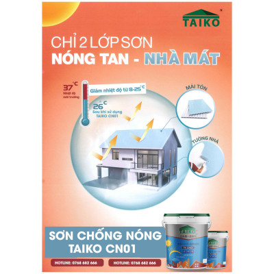 Sơn Chống Nóng Taiko CN01 / Sử Lý Bề Mặt Tường Nhà, Mái Tôn, Kim Loại Tấm Lợp Fibro