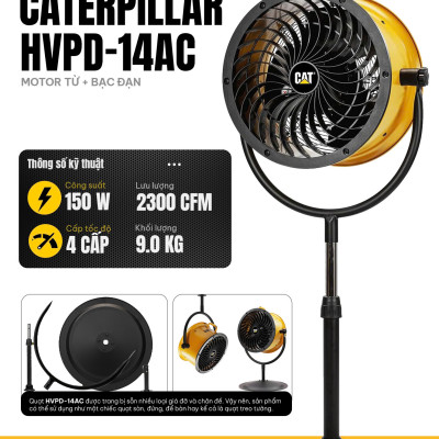 Quạt công đứng nghiệp Caterpillar  HVPD-14AC 14inch bền bỉ , an toàn - HÀNG CHÍNH HÃNG