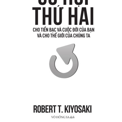 Sách - Cơ Hội Thứ Hai Cho Tiền Bạc Và Cuộc Đời Của Bạn Và Cho Thế Giới Chúng Ta