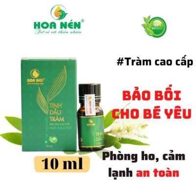 Tinh dầu Tràm Huế nguyên chất CAO CẤP Hoa Nén 10ml - Chuẩn VietGAP - Chăm sóc sức khỏe mẹ và bé