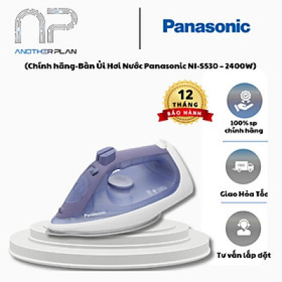 [Hàng Chính Hãng] Bàn Ủi Hơi Nước Panasonic NI-S530 – 2400W, Đế phủ titan chống dính