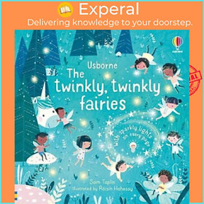 Sách - The Twinkly Twinkly Fairies by Sam Taplin (UK edition, paperback)