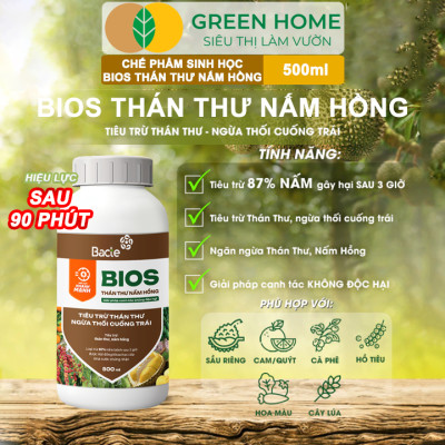 Chế Phẩm Sinh Học Bacte Bios Thán Thư Nấm Hồng, Green Home, Chai 500ml, Từ Thảo Mộc, Hiệu Lực Nhanh Mạnh