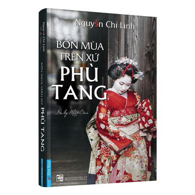 Sách - Bốn Mùa Trên Xứ Phù Tang - First News