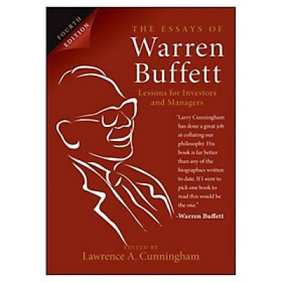The Essays Of Warren Buffett, 4Th Edition: Lessons For Investors And Managers