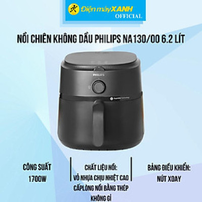 Nồi chiên không dầu Philips NA130/00 6.2L(imei) - Hàng Chính Hãng