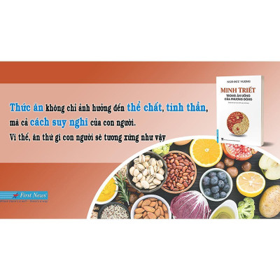 Sách - Minh Triết Trong Ăn Uống Của Phương Đông - First News