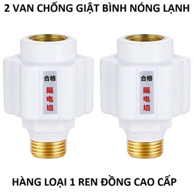 Bộ 2 Van Chống Giật Bình Nóng Lạnh – Ren Đồng Chịu Nhiệt, Chống Rò Điện Hiệu Quả, Loại Tốt