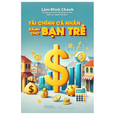 Tài Chính Cá Nhân Dành Cho Bạn Trẻ