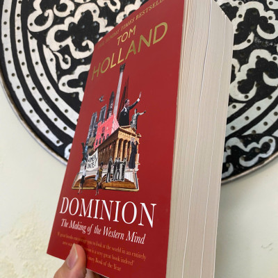 Sách - Dominion: The Making of the Western Mind by Tom Holland | English Christianity History Book