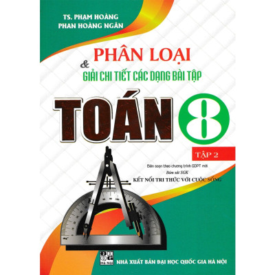 Combo Bộ Sách Tham Khảo Toán - Văn - Khoa Học Tự Nhiên Lớp 8 (Bám Sát SGK Kết Nối Tri Thức Với Cuộc Sống) (Bộ 5 Cuốn)-HA