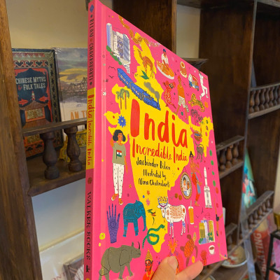 Sách - India, Incredible India: Journey Around the Country’s History, Culture & Natural Wonders