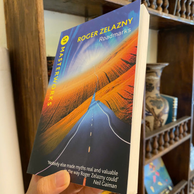 Sách - Roadmarks by Roger Zelazny | SF Masterworks - Science Fiction Fantasy | English Book