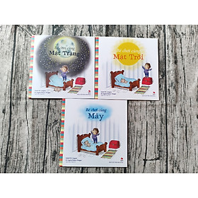 Combo 3 cuốn Bé Chơi Cùng Mây, Mặt Trăng, Mặt Trời