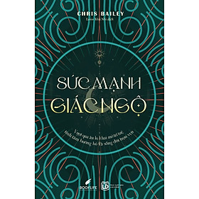 Sức Mạnh Giác Ngộ