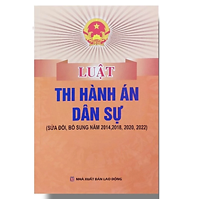  Luật thi hành án Dân sự  -  Nhiều tác giả - NXB Lao Động