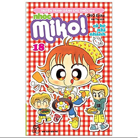 Nhóc Miko! Cô bé nhí nhảnh - Tập 18