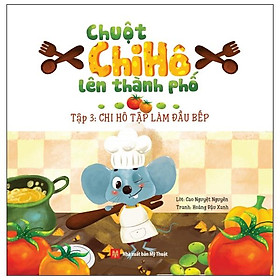 Chuột Chi Hô Lên Thành Phố (Tập 3)