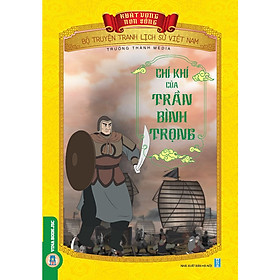Khát Vọng Non Sông - Chí Khí Của Trần Bình Trọng
