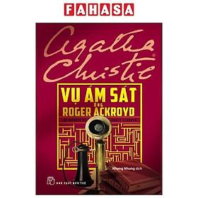 Sách - Vụ Ám Sát Ông Roger Ackroyd (Tái Bản 2025)
