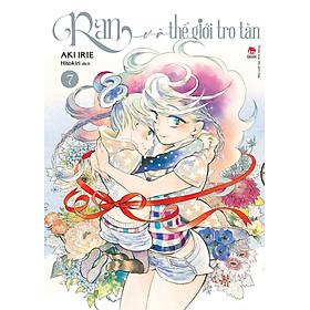 Ran Và Thế Giới Tro Tàn - Tập 7